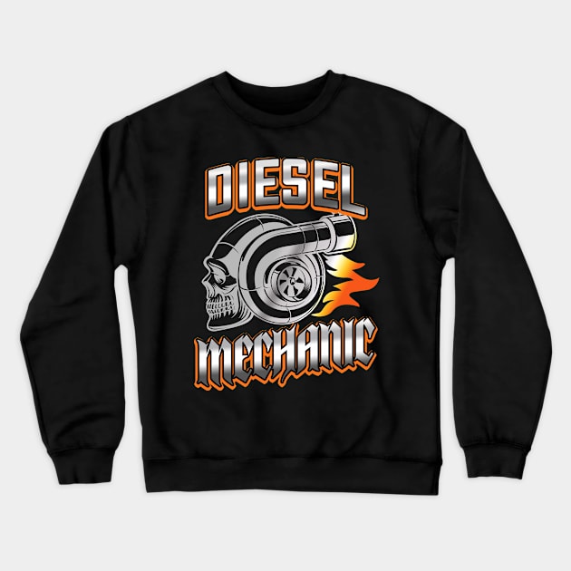 Diesel Mechanic Turbocharger Skull Crewneck Sweatshirt by Foxxy Merch